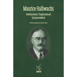 Hafızanın Toplumsal Çerçeveleri Maurice Halbwachs