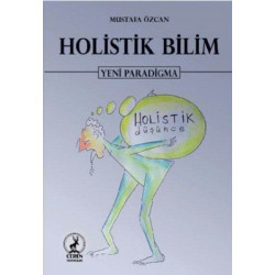 Holistik Bilim Mustafa Özcan