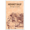 Bir Aşkın Tarihi Mehmet Rauf