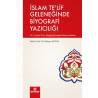 İslam Te'lif Geleneğinde Biyografi Yazıcılığı  Kolektif