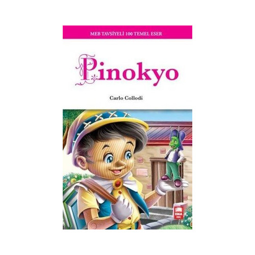 Pinokyo-100 Temel Eser Carlo Collodi