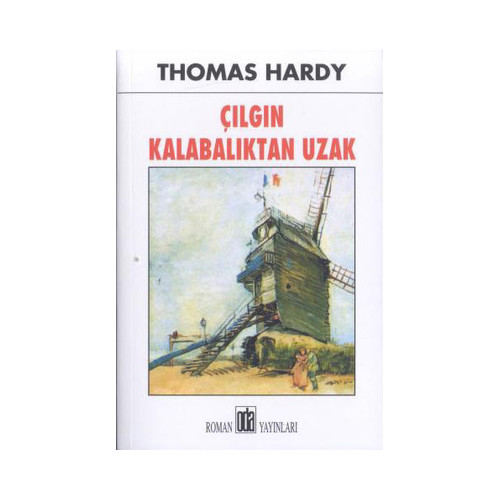 Çılgın Kalabalıktan Uzak Thomas Hardy