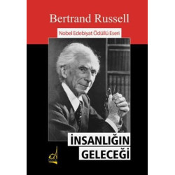 İnsanlığın Geleceği Bertrand Russell
