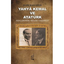 Yahya Kemal ve Atatürk H. Hicran Göze