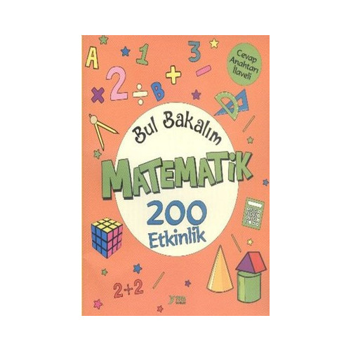Bul Bakalım Matematik 200 Etkinlik  Kolektif
