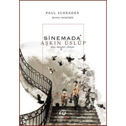Sinemada Aşkın Üslup Paul Schrader
