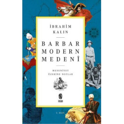 Barbar Modern Medeni...