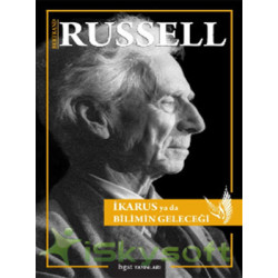 İkarus ya da Bilimin Geleceği Bertrand Russell