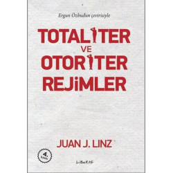 Totaliter ve Otoriter Rejimler Juan J. Linz