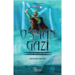 Osman Gazi: Hayallere...