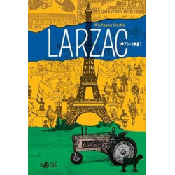 Larzac 1971-1981 Wolfgang...