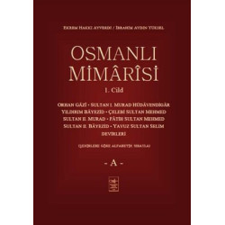 Osmanlı Mimarisi Cilt 1-A...