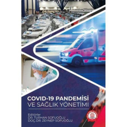 Covid-19 Pandemisi ve Sağlık Yönetimi  Kolektif