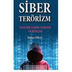 Siber Terörizm - Yeni Bir...