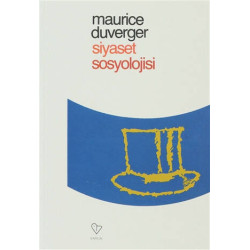 Siyaset Sosyolojisi - Maurice Duverger