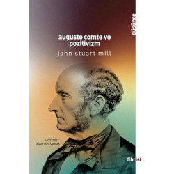 Auguste Comte ve Pozitivizm...