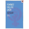 Feminist Failliğe Çağrı - Dersliklerde Feminist Pedagoji Deneyimleri  Kolektif