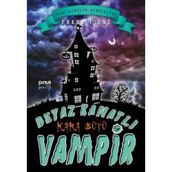 Beyaz Kanatlı Vampir 7: Kara Büyü - Erkan İşeri