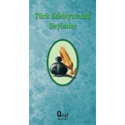 Türk Edebiyatında Deyimler...