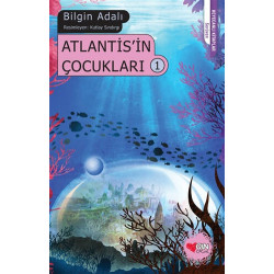 Atlantis’in Çocukları - 1 -...