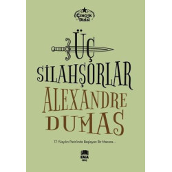 Üç Silahşorler - Gençlik Dizisi Alexandre Dumas