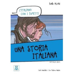 Una Storia Italiana (L'italiano Con i Fumetti- Livello: A1-A2) İtalyanca Okuma Kitabı Ciro Massimo Naddeo