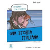 Una Storia Italiana (L'italiano Con i Fumetti- Livello: A1-A2) İtalyanca Okuma Kitabı Ciro Massimo Naddeo