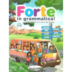 Forte in Grammatica! A1-A2 Sara Servetti
