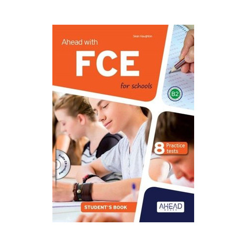 Ahead with FCE for schools Student's-8 Practice Test Sean Haughton