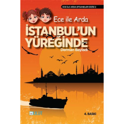 Ece ile Arda İstanbul’un Yüreğinde - Derman Bayladı