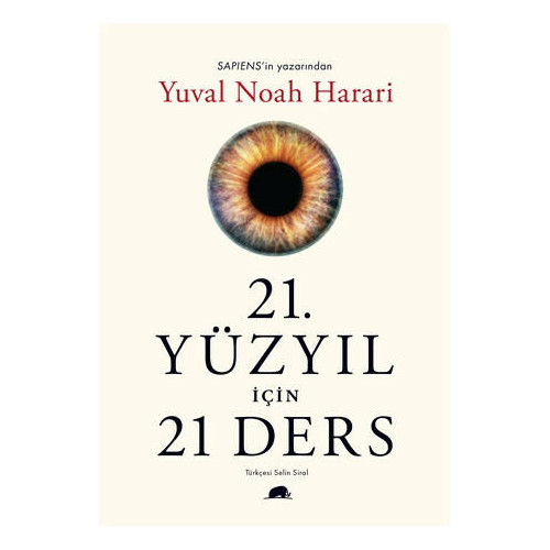 21. Yüzyıl İçin 21 Ders - Yuval Noah Harari