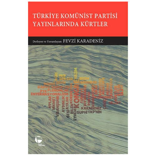 Türkiye Komünist Partisi Yayınlarında Kürtler - Kolektif