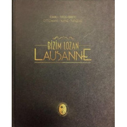 Bizim Lozan - Lousanne