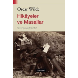 Hikayeler ve Masallar Oscar Wilde
