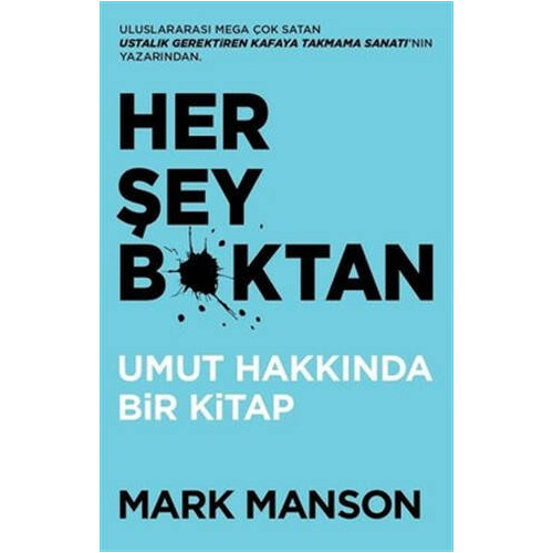 Her Şey Bktan-Umut Hakkında Bir Kitap Mark Manson