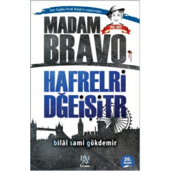 Madam Bravo-Harfleri...