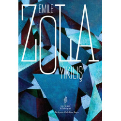 Yıkılış - Emile Zola