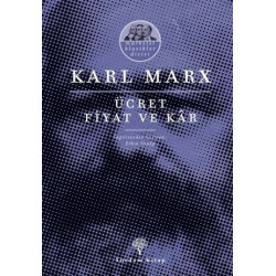 Ücret Fiyat ve Kar - Karl Marx