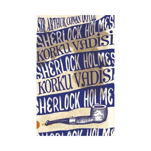 Sherlock Holmes 8-Korku Vadisi Sir Arthur Conan Doyle