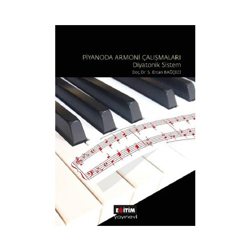 Piyanoda Armoni Çalışmaları Diyatonik Sistem Ercan Bağçeci