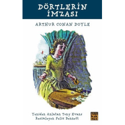 Dörtlerin İmzası-Çocuklar için Dünya Klasikleri Sir Arthur Conan Doyle
