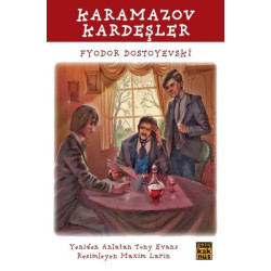 Karamazov Kardeşler Fyodor Mihayloviç Dostoyevski