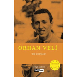 Orhan Veli-Bir Garip Şair Derya Özmen
