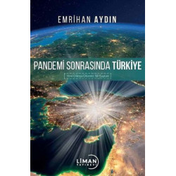 Pandemi Sonrasında Türkiye...