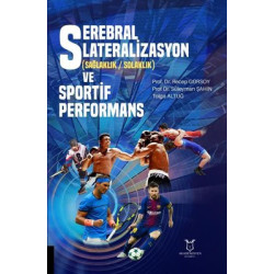 Serebral Lateralizasyon ve Sportif Performans Recep Gürsoy