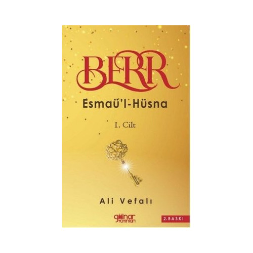 Berr - Esmaü'l - Hüsna 1. Cilt Ali Vefalı