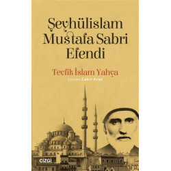 Şeyhülislam Mustafa Sabri Efendi Tevfik İslam Yahya