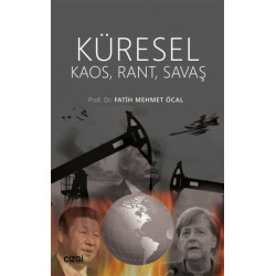 Küresel Kaos Rant Savaş - Fatih Mehmet Öcal