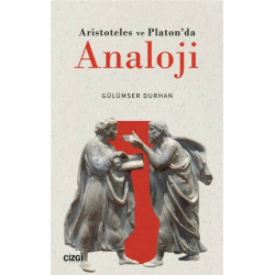 Aristoteles ve Platon'da Analoji - Gülümser Durhan