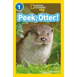 Peek Otter!-National Geographic Readers 1 Shira Evans